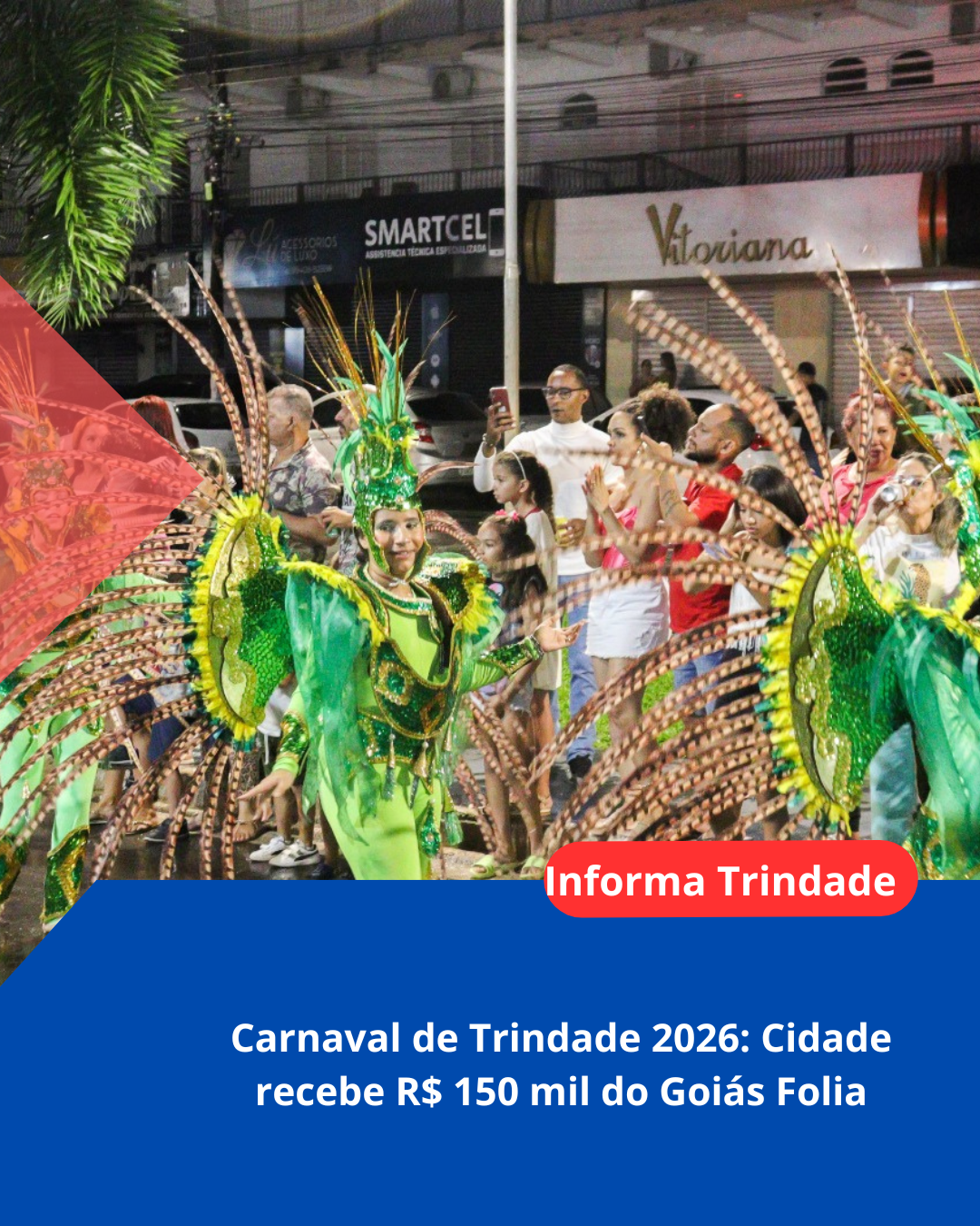 Carnaval de Trindade 2026: Cidade recebe R$ 150 mil do Goiás Folia